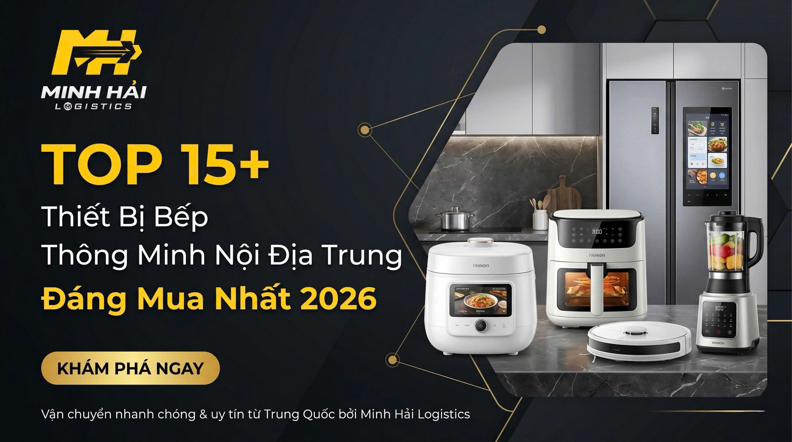 TOP 15+ THIẾT BỊ BẾP THÔNG MINH NỘI ĐỊA TRUNG ĐÁNG MUA NHẤT 2026